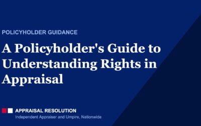 A Policyholder’s Guide to Understanding Rights in Appraisal
