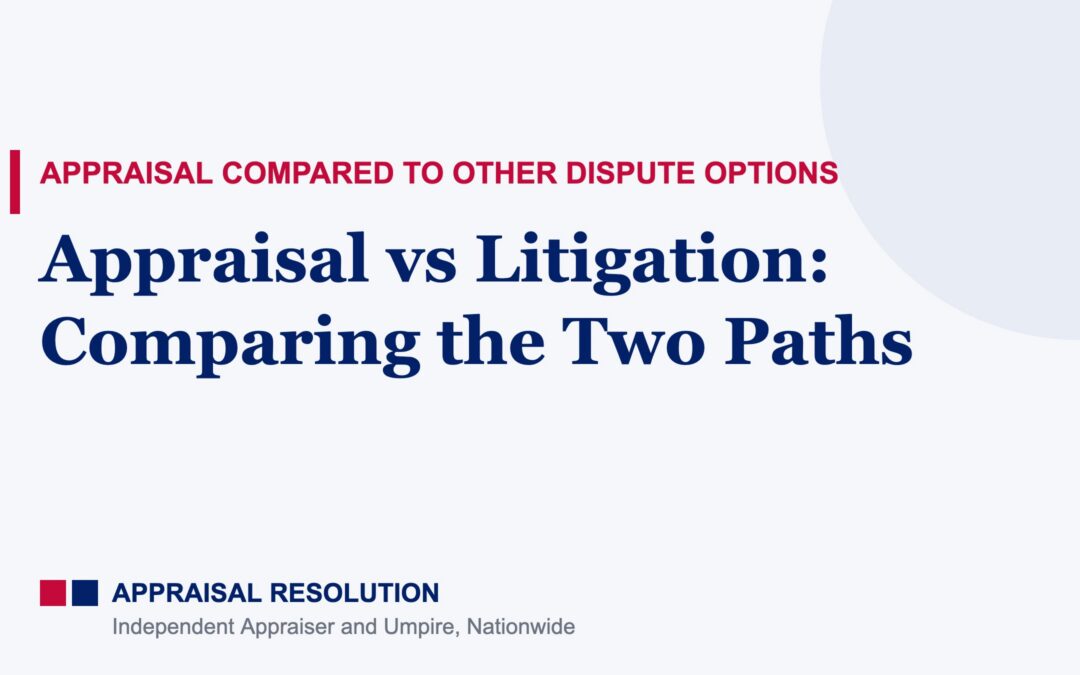 Appraisal vs Litigation: Comparing the Two Paths