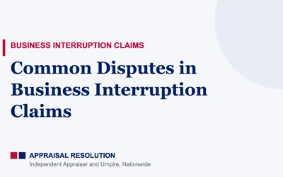 Common Disputes in Business Interruption Claims