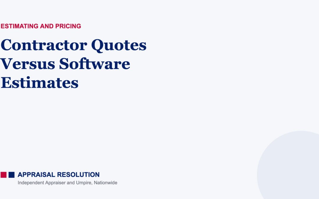 Contractor Quotes Versus Software Estimates