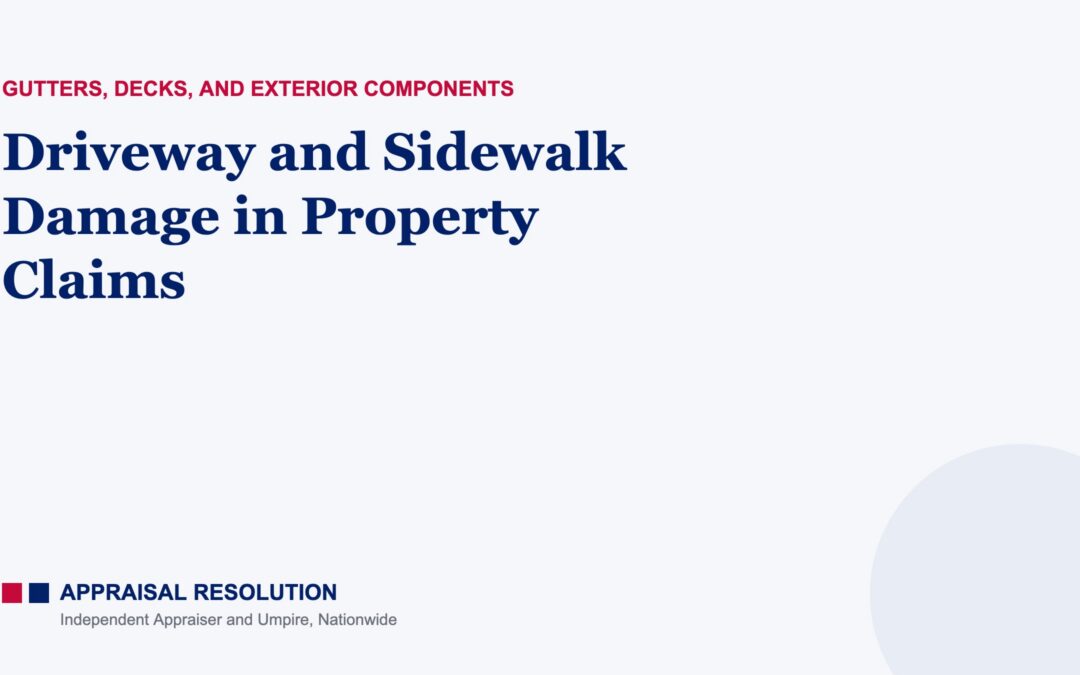 Driveway and Sidewalk Damage in Property Claims