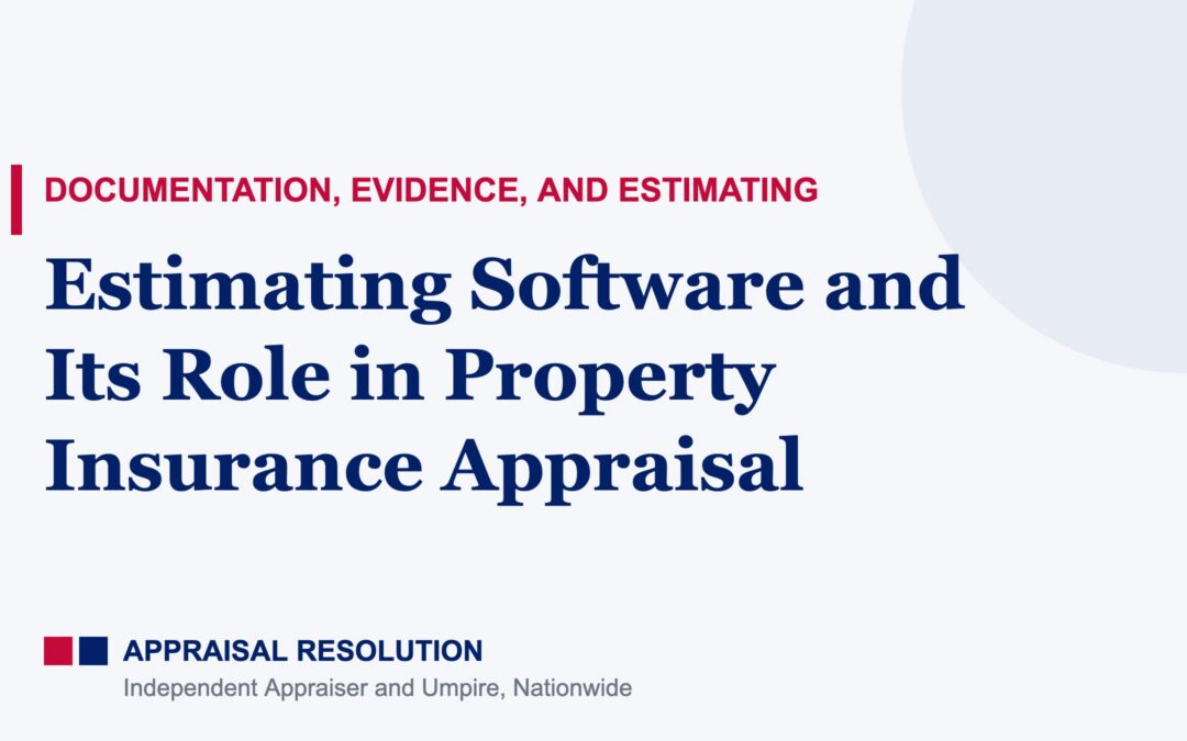 Estimating Software and Its Role in Property Insurance Appraisal