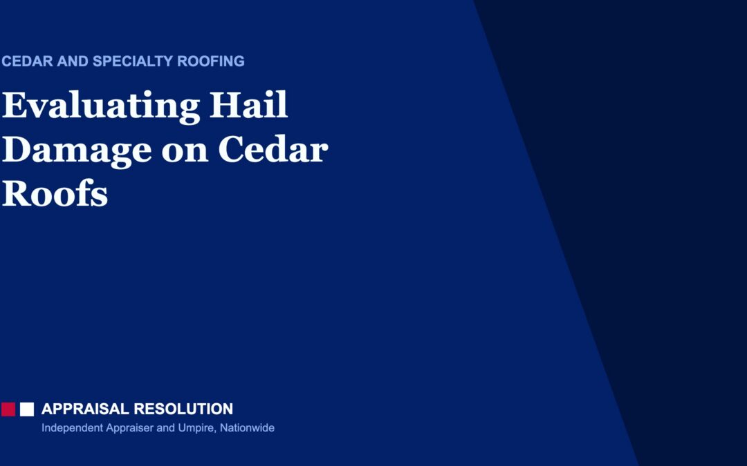 Evaluating Hail Damage on Cedar Roofs