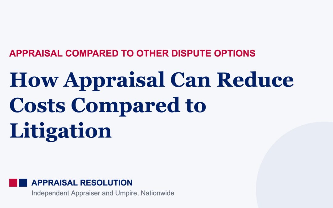 How Appraisal Can Reduce Costs Compared to Litigation