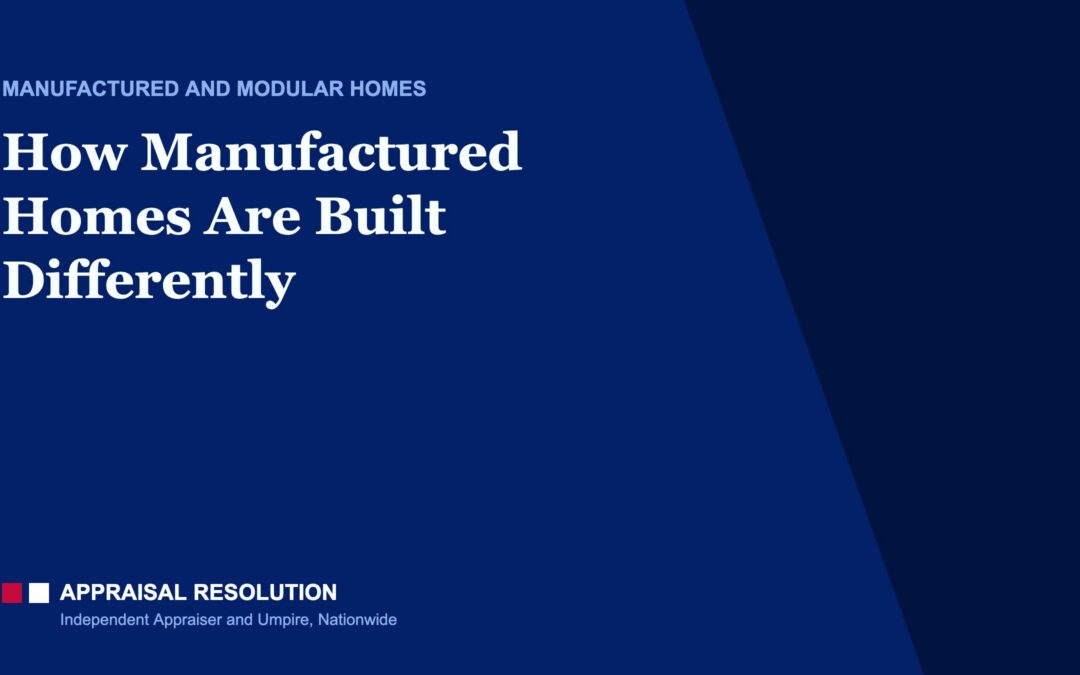 How Manufactured Homes Are Built Differently