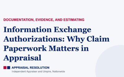 Information Exchange Authorizations: Why Claim Paperwork Matters in Appraisal