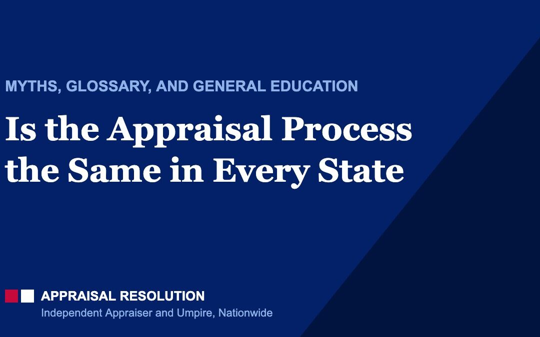 Is the Appraisal Process the Same in Every State