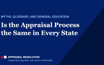 Is the Appraisal Process the Same in Every State