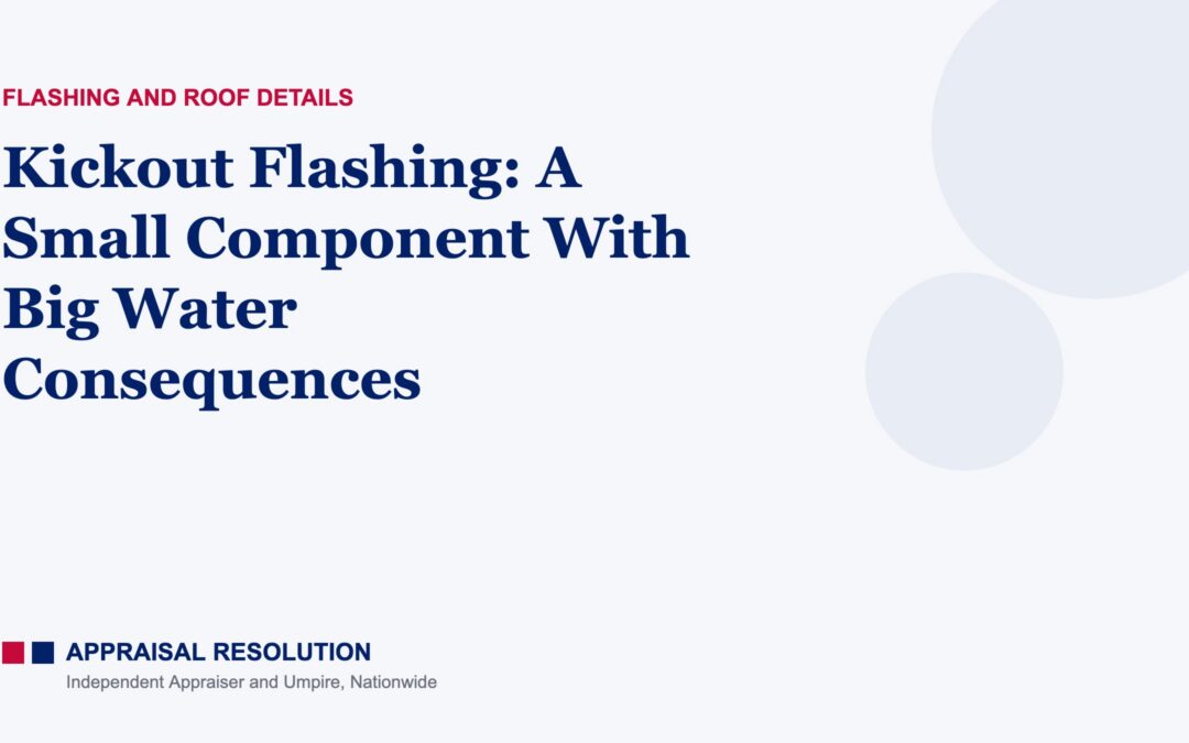 Kickout Flashing: A Small Component With Big Water Consequences