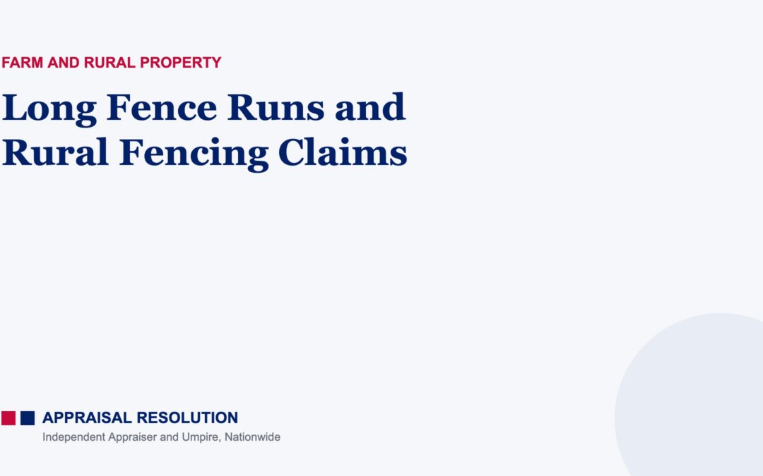 Long Fence Runs and Rural Fencing Claims