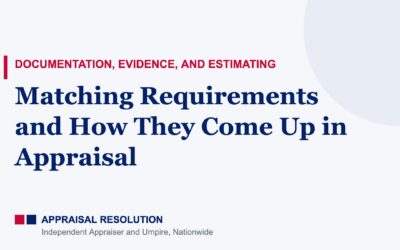 Matching Requirements and How They Come Up in Appraisal