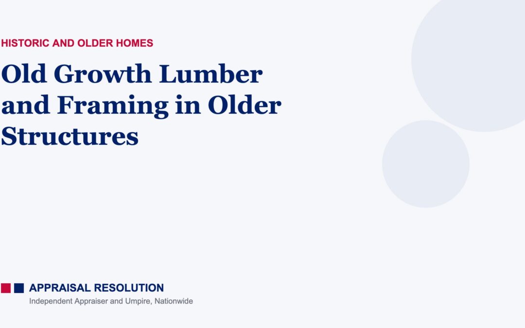 Old Growth Lumber and Framing in Older Structures