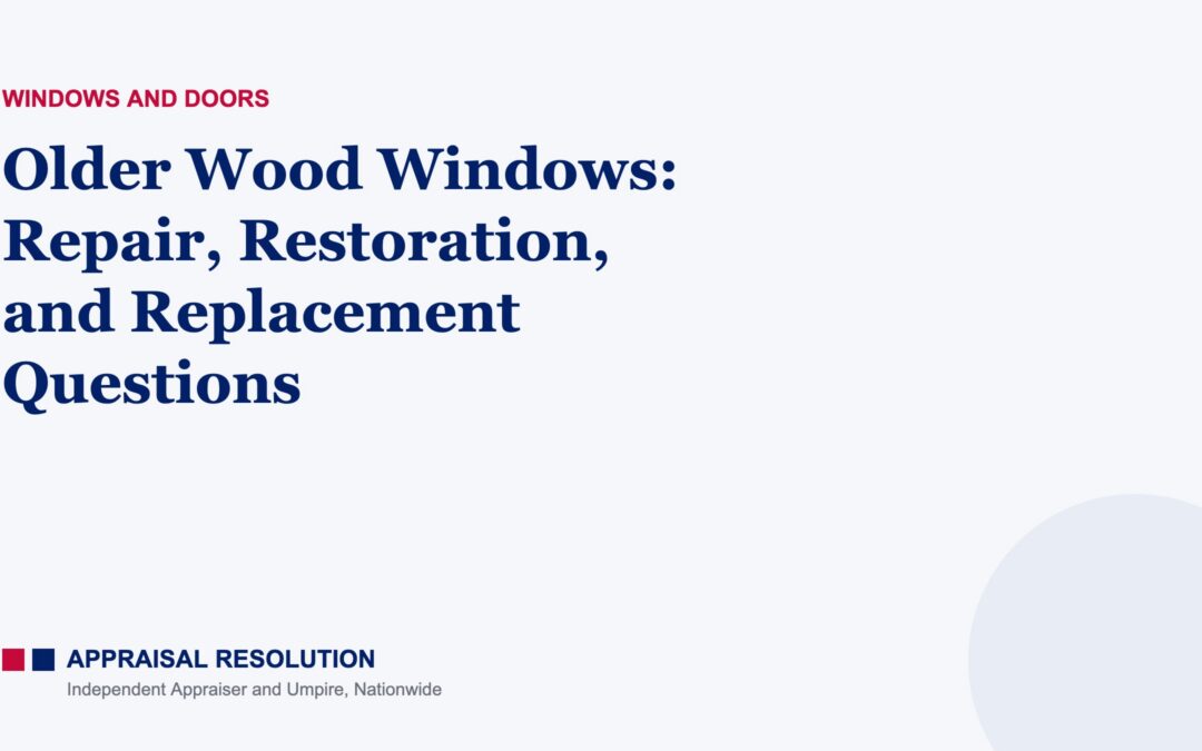 Older Wood Windows: Repair, Restoration, and Replacement Questions