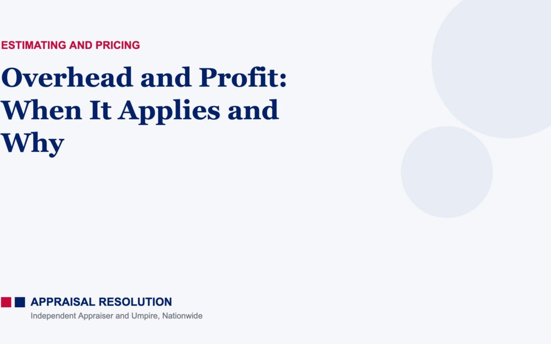 Overhead and Profit: When It Applies and Why