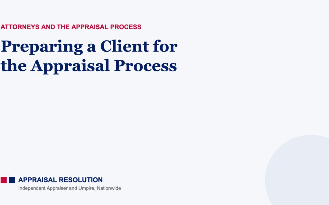 Preparing a Client for the Appraisal Process