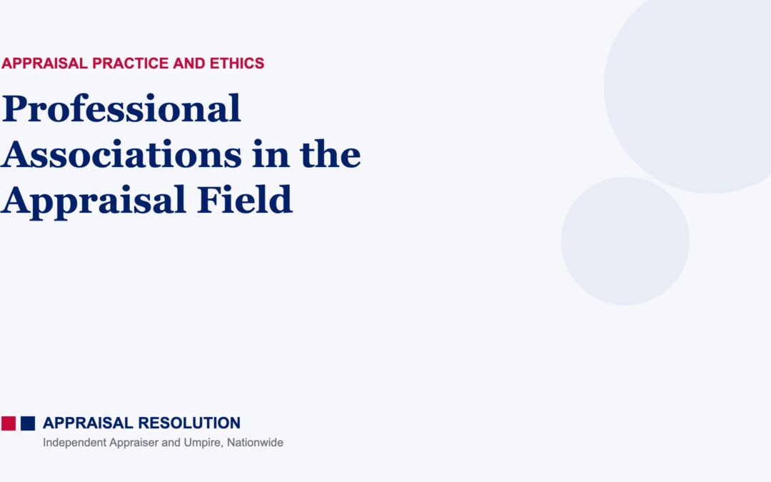 Professional Associations in the Appraisal Field