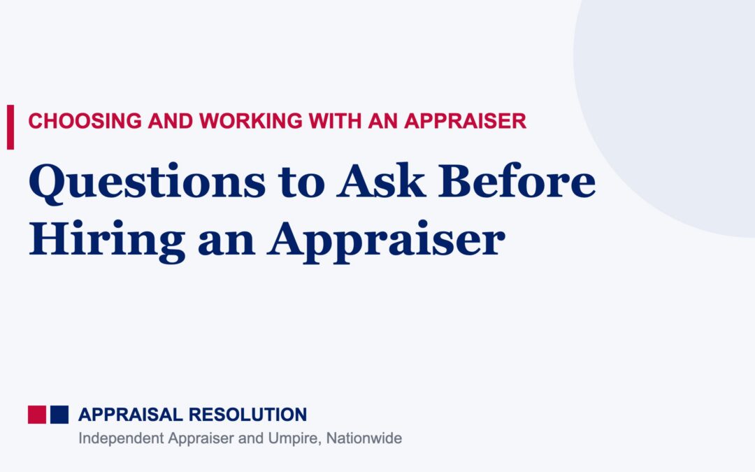 Questions to Ask Before Hiring an Appraiser