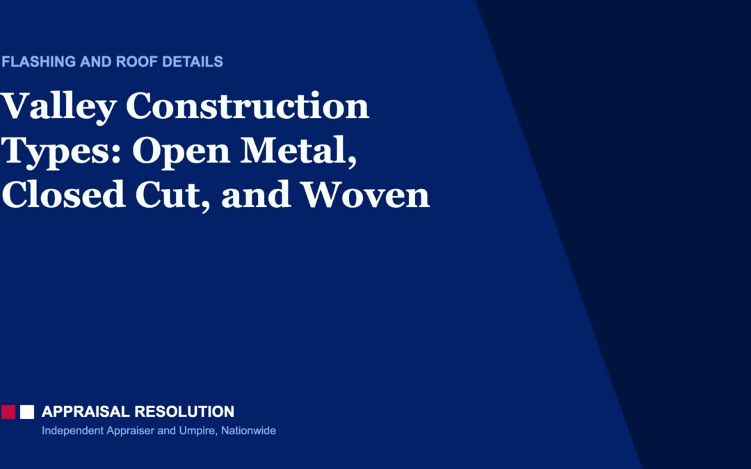 Valley Construction Types: Open Metal, Closed Cut, and Woven