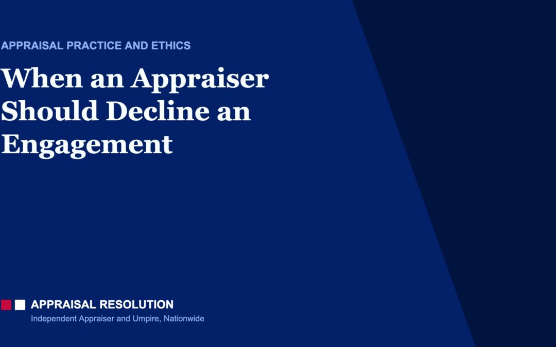 When an Appraiser Should Decline an Engagement