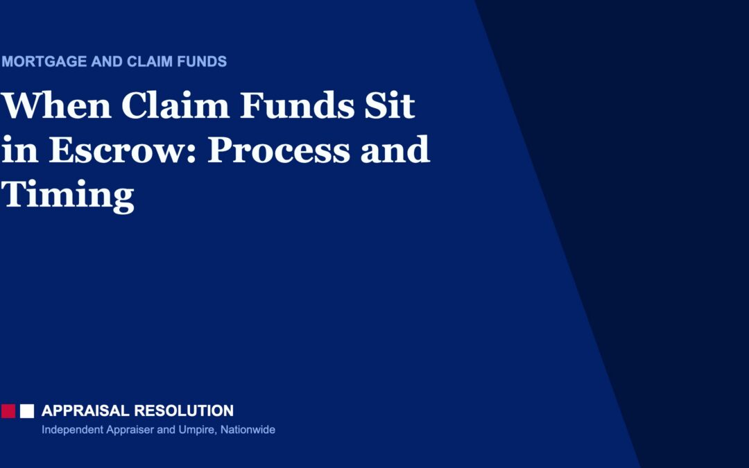 When Claim Funds Sit in Escrow: Process and Timing