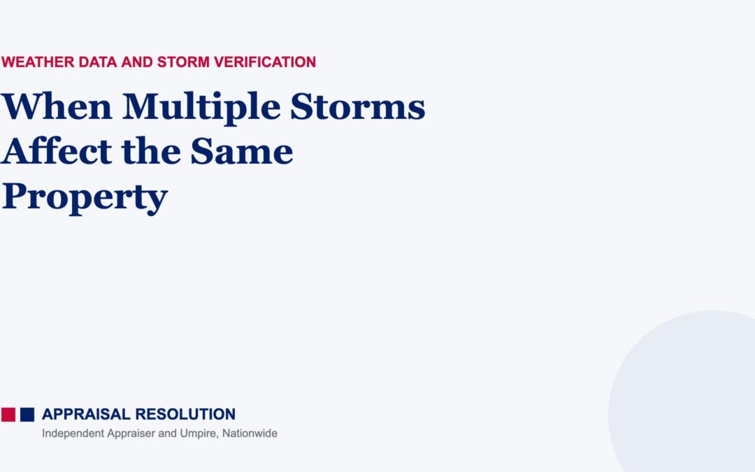 When Multiple Storms Affect the Same Property