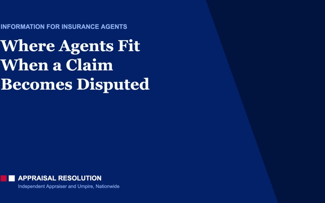Where Agents Fit When a Claim Becomes Disputed
