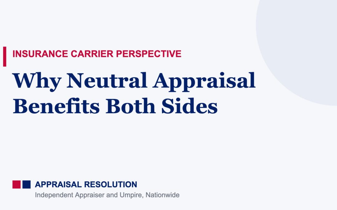 Why Neutral Appraisal Benefits Both Sides