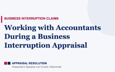 Working with Accountants During a Business Interruption Appraisal